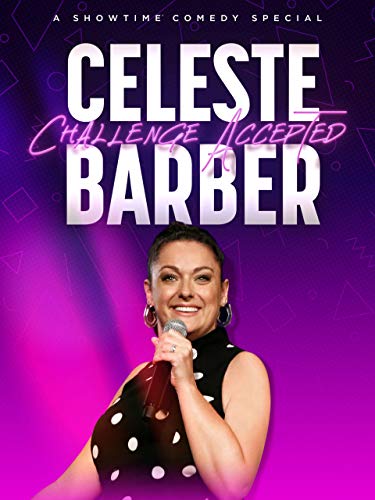 Poster of Celeste Barber: Challenge Accepted