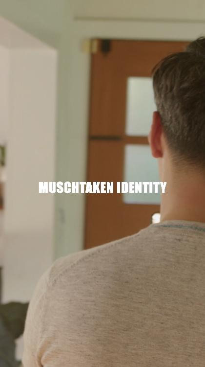 Muschtaken Identity