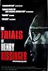 Primary photo for The Trials of Henry Kissinger Primary photo for The Trials of Henry Kissinger