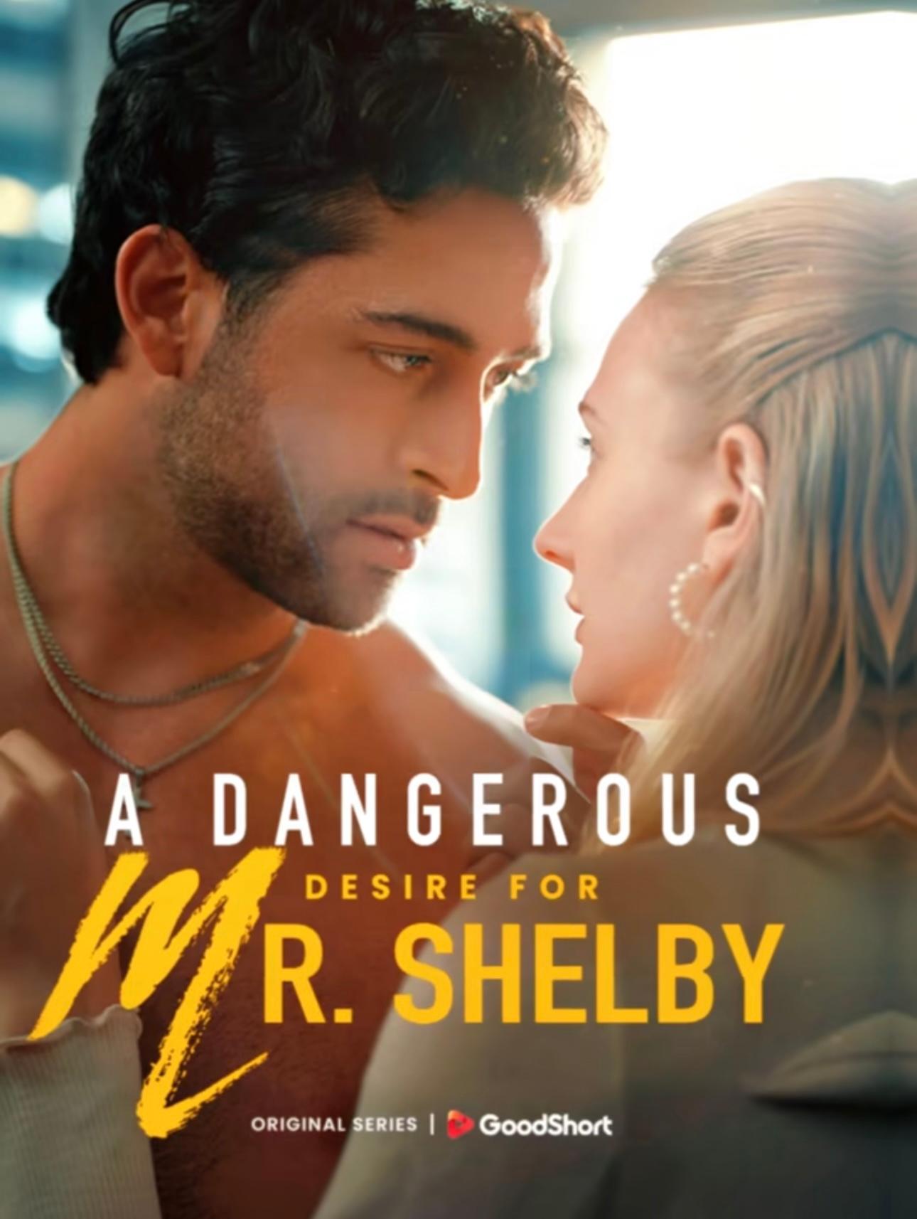 A Dangerous Desire for Mr. Shelby