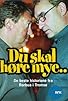 Primary photo for Du skal høre mye