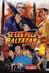 Primary photo for Se les pelo Baltazar 2 Primary photo for Se les pelo Baltazar 2