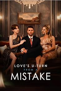 Primary photo for Love's U-Turn from a Mistake