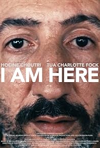 Primary photo for I Am Here Primary photo for I Am Here