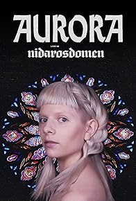 Primary photo for AURORA - Live in Nidarosdomen Primary photo for AURORA - Live in Nidarosdomen