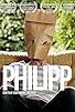 Primary photo for Philipp Primary photo for Philipp