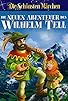 Primary photo for The New Adventures of William Tell Primary photo for The New Adventures of William Tell