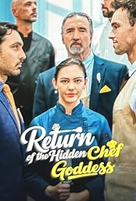 Primary photo for Return of the Hidden Chef Goddess