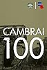 Primary photo for Cambrai 100