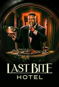 Primary photo for Last Bite Hotel Primary photo for Last Bite Hotel