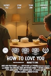 Primary photo for How to Love You