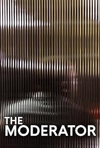 Primary photo for The Moderator