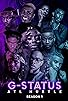 Primary photo for G-Status: Atl Hustle Primary photo for G-Status: Atl Hustle