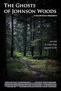 Primary photo for The Ghosts of Johnson Woods