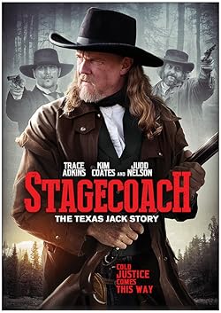 Poster of Stagecoach: The Texas Jack Story