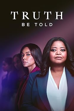 Poster of Truth Be Told (2019)