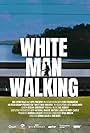 White Man Walking (2025)