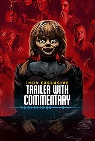 Primary photo for 'Annabelle Comes Home' Trailer With Director's Commentary