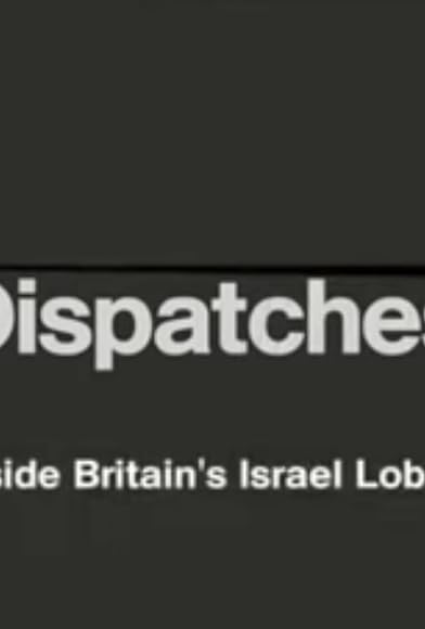 Primary photo for Inside Britain's Israel Lobby Primary photo for Inside Britain's Israel Lobby