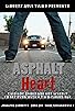 Primary photo for Asphalt Heart Primary photo for Asphalt Heart
