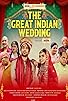 Primary photo for The Great Indian Wedding Primary photo for The Great Indian Wedding