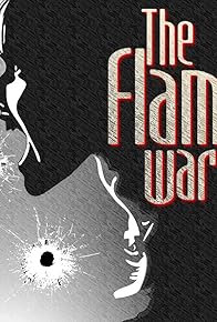 Primary photo for The Flame Wars Primary photo for The Flame Wars