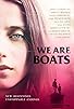 Primary photo for We Are Boats Primary photo for We Are Boats