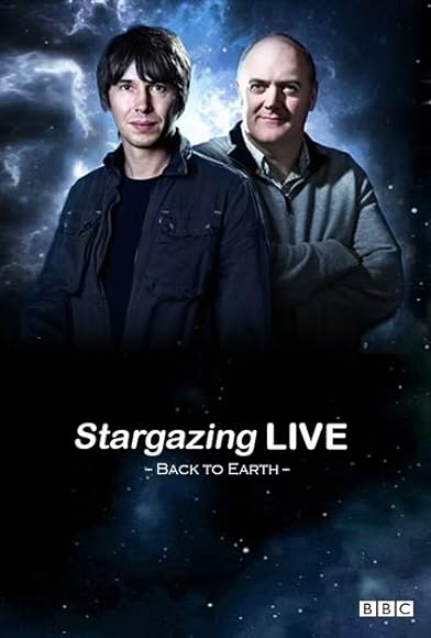 Primary photo for Stargazing Live: Back to Earth Primary photo for Stargazing Live: Back to Earth