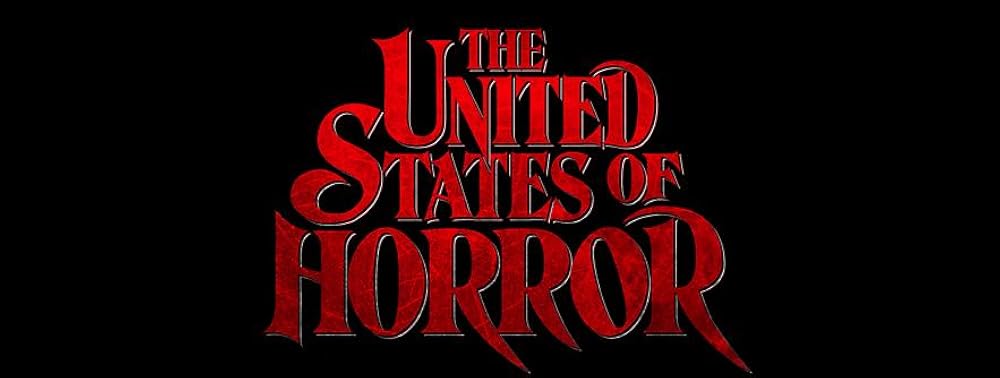 The United States of Horror  Chapter 1
