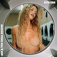 Primary photo for Rita Ora: Ask & You Shall Receive