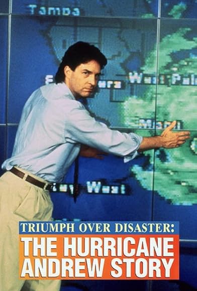 Primary photo for Triumph Over Disaster: The Hurricane Andrew Story Primary photo for Triumph Over Disaster: The Hurricane Andrew Story