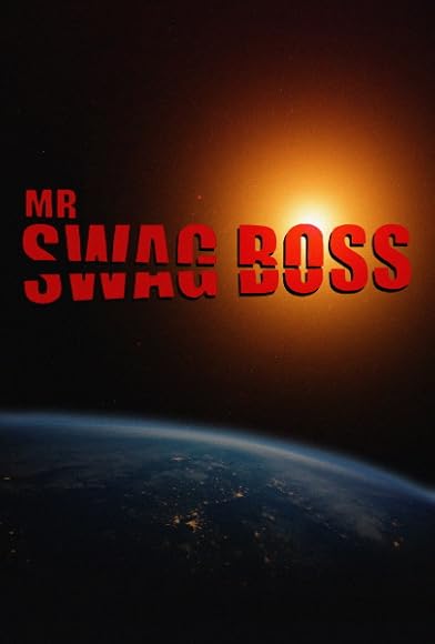 Primary photo for The Great Escape of Mr. Swag Boss Primary photo for The Great Escape of Mr. Swag Boss