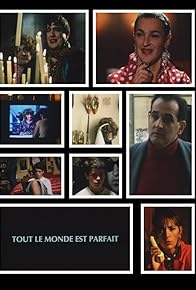 Primary photo for Tout le monde est parfait Primary photo for Tout le monde est parfait