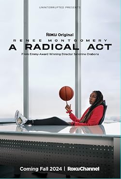 Poster of A Radical Act: Renee Montgomery