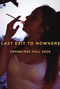 Primary photo for Last Exit to Nowhere