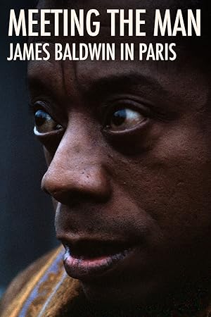 Meeting the Man: James Baldwin in Paris Poster