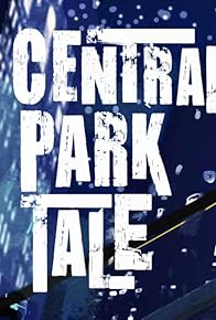 Primary photo for Central Park Tale