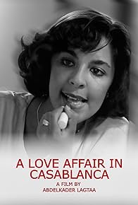 Primary photo for Un amour à Casablanca