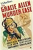 Primary photo for The Gracie Allen Murder Case Primary photo for The Gracie Allen Murder Case