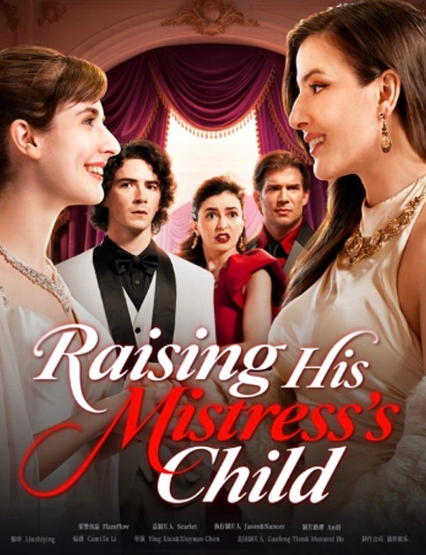 Raising His Mistress's Child