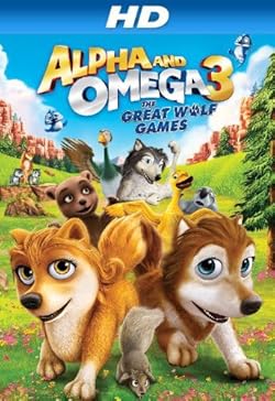 Poster of Alpha and Omega 3: The Great Wolf Games
