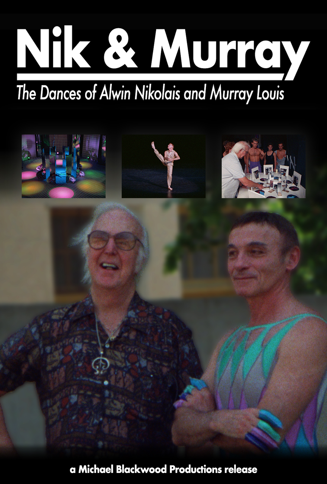 Nik and Murray: The Dances of Alwin Nikolais and Murray Louis