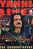 Primary photo for Yanni Live! The Concert Event Primary photo for Yanni Live! The Concert Event