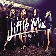Primary photo for Little Mix: Salute Primary photo for Little Mix: Salute