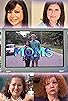 Primary photo for Moms Primary photo for Moms