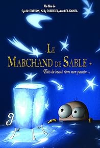 Primary photo for Le marchand de sable