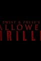 Twist and Pulse's Halloween Thriller's primary photo