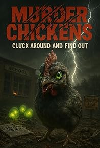 Primary photo for Murder Chickens