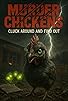 Primary photo for Murder Chickens