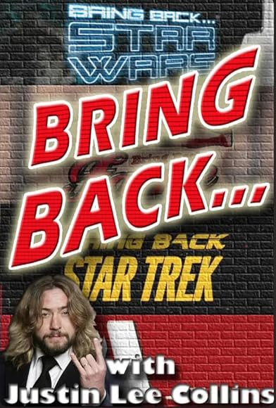 Primary photo for Bring Back... Star Wars Primary photo for Bring Back... Star Wars